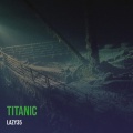 Lazy35 - Titanic