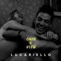 Lucariello - Chin 'e vita (Explicit)