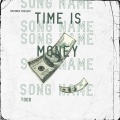 Time is money (feat. Trivecta & Dabin)