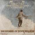 The Legend of Rope Walker