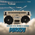 Durkov (feat. El Moro & Danko)