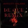 Avito、OrlanG - DE QUE