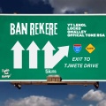 Locko、omalley、YT Lenol、YNO FLAIR、Official Tone RSA - Ban Rekere (feat. YT Lenol, Locko, Omalley & Official Tone RSA)