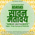 Arnab Chatterjee、Pamela Jain - Sawan Mataawaye