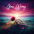 AD Wright、Austin Giorgio、Diggy Graves - Gone Wrong