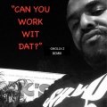 The Fixxers - CAN U WORK WIT DAT