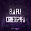 NGKS、MC GB da 13、Negueba Dos Beat - Ela Faz Coreografa
