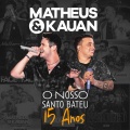 O Nosso Santo Bateu (Live)