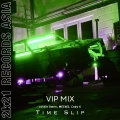 Time Slip (VIP Radio Mix)