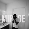 Mirage (Explicit)