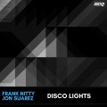 Frank Nitty、Jon Suarez - Disco Lights