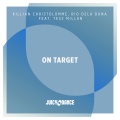 Killian Christolomme、rio dela duna、Tesz Millan - On Target