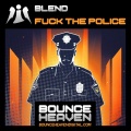 Blend - **** The Police