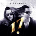 J Alvarez - Me Tienes Loco