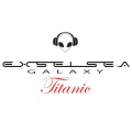 exselsea galaxy - titanic