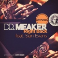 dr meaker、Sian Evans - Right Back