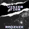 Раджик - VISIEM TIEM