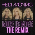 Heidi Montag - More Is More (Dave Audé Dub|Explicit)