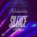 Silence (Explicit)