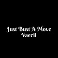 Just Bust A Move