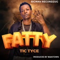 Tic Tyce - FATTY