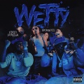 Wetty (feat. Fivio Foreign & AB)(Explicit)