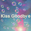 Kiss Goodbye