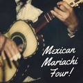 Mexican Mariachi Four - Carabina