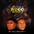 King_iykedo、Black C - Who Loves U NOGO Betrayal U (feat. Black C)(Poverty is the only Enemy)(Explicit)