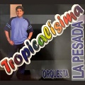 Orquesta La Pesada - Pesada A Lo Blanco 2