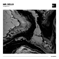 Mr. Dello - Hiragoshi