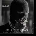 Раджик - Burbuliukas