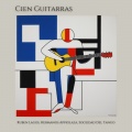 Ruben Lagos、Sociedad Del Tango、Hermanos Appiolaza - Cien Guitarras