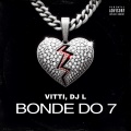 Bonde do 7 (Explicit)