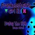 Frankenstein's Girl 82 - The Cabin