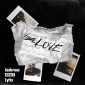 Lythx、SXZDU、Audereus - **** Love (Explicit)