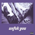 UnFck You (Explicit)