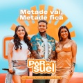 Metade Vai, Metade Fica (Ao Vivo)