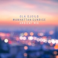 Manhattan Sunrise (Ambient Mix)