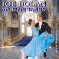 Joe Dolan - My Blue Tango
