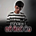 Desant - Ой йой йо (Explicit)