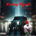 Feeling Myself (Explicit)
