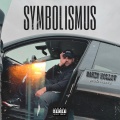 Symbolismus (feat TAKARU) [Explicit]