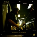 Alex Martin - Fell Too Cold