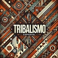Zophayel - Tribalismo