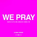 WE PRAY