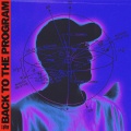 Back To The Program (Explicit)