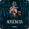 Ausência (60 Anos de Estrada, Ao Vivo)