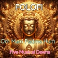 Five Musical Dawns - 二四The Six-syllable Great Mantra