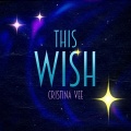 This Wish (Rock Version)